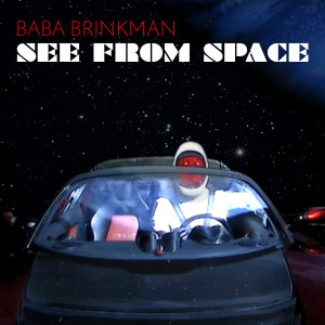 อัลบัม See From Space ศิลปิน Baba Brinkman
