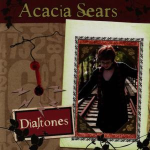 收聽Acacia Sears的Miss Right Now歌詞歌曲