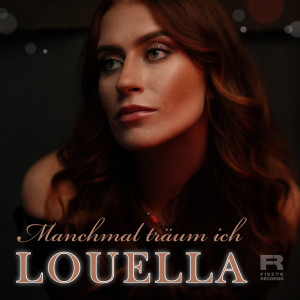 ดาวน์โหลดและฟังเพลง Manchmal träum ich พร้อมเนื้อเพลงจาก Louella