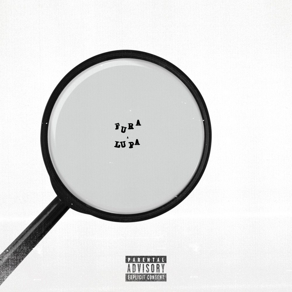Fura Lupa (Explicit)