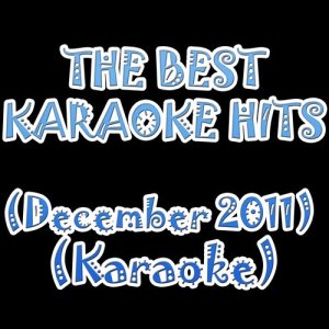 อัลบัม The Best Karaoke Hits (December 2011) (Karaoke) ศิลปิน The Official Karaoke