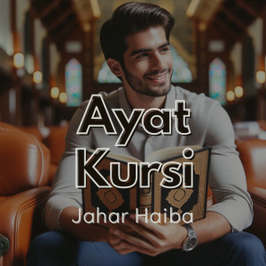 Album Ayat Kursi oleh Jahar Haiba