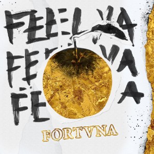 Feel Ya (Explicit) dari Fortvna