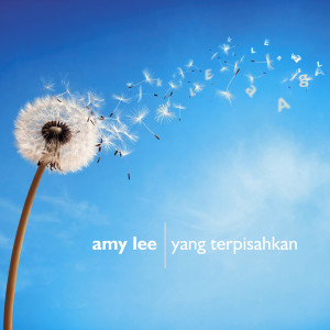 Listen to Yang Terpisahkan song with lyrics from Amy Lee