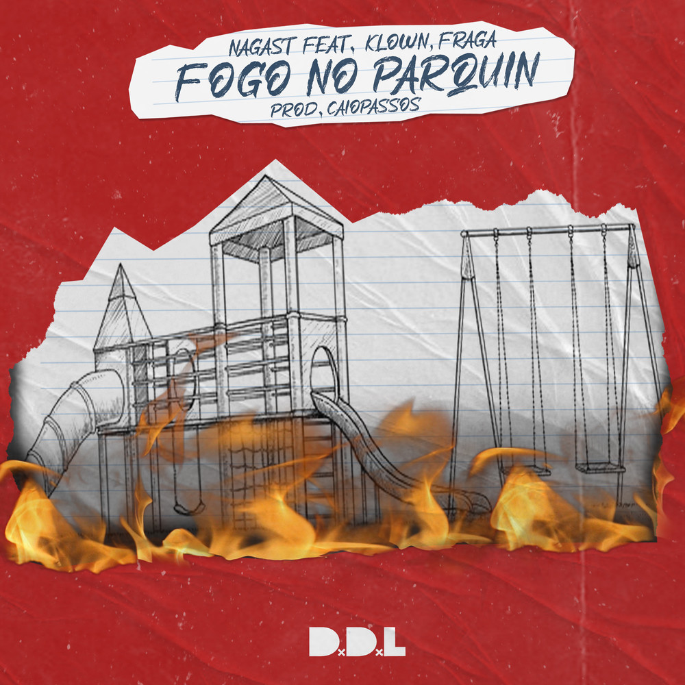 Fogo no Parquin (Explicit)