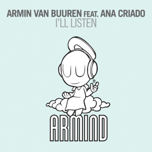 Listen to I'll Listen (Super8 & Tab Remix) song with lyrics from Armin Van Buuren