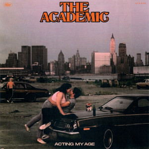 ดาวน์โหลดและฟังเพลง Acting My Age พร้อมเนื้อเพลงจาก The Academic