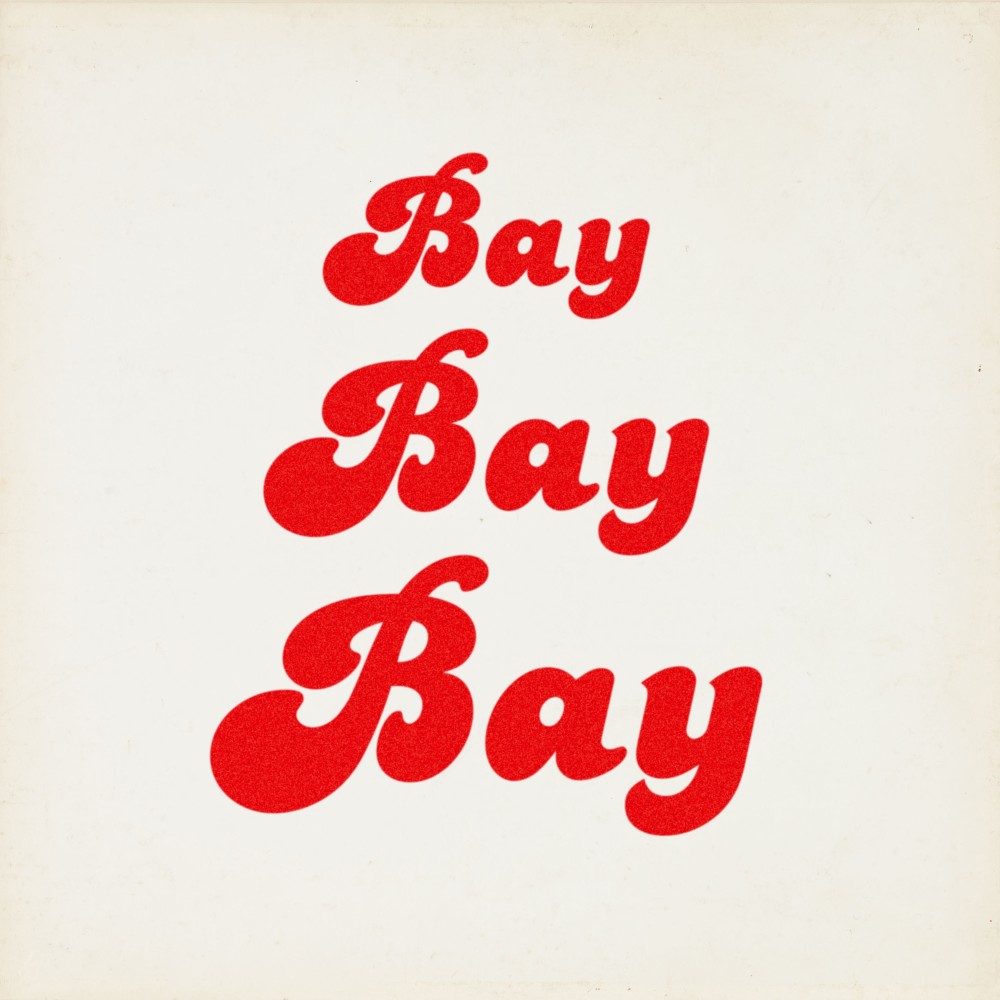 BAY BAY BAY (Explicit)