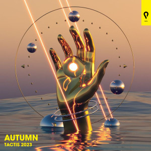 Various Artists的专辑Autumn Tactis 2023