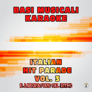 Album Basi Musicali Italian Hit Parade Vol. 3 from Il Laboratorio del Ritmo