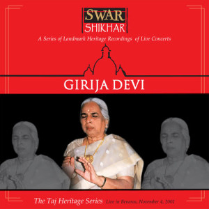 收聽Girija Devi的Raag Yaman Kalyan - Vilambit Khayal In Ektaal - Paiyya Tore Lagu/Drut Khayal In Teental - Na Janu Kaise Preet (Medley) (Live From India/2000)歌詞歌曲