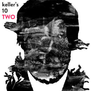 收聽Keller's <10>的New Work歌詞歌曲