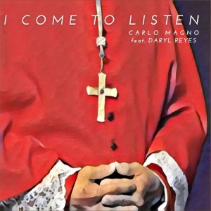 Listen to I Come to Listen song with lyrics from Carlo Magno