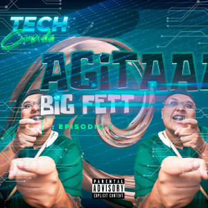 Bigfett的專輯AGITA (Explicit)