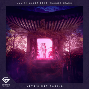 Dengarkan lagu Love's Not Fading nyanyian Julian Calor dengan lirik
