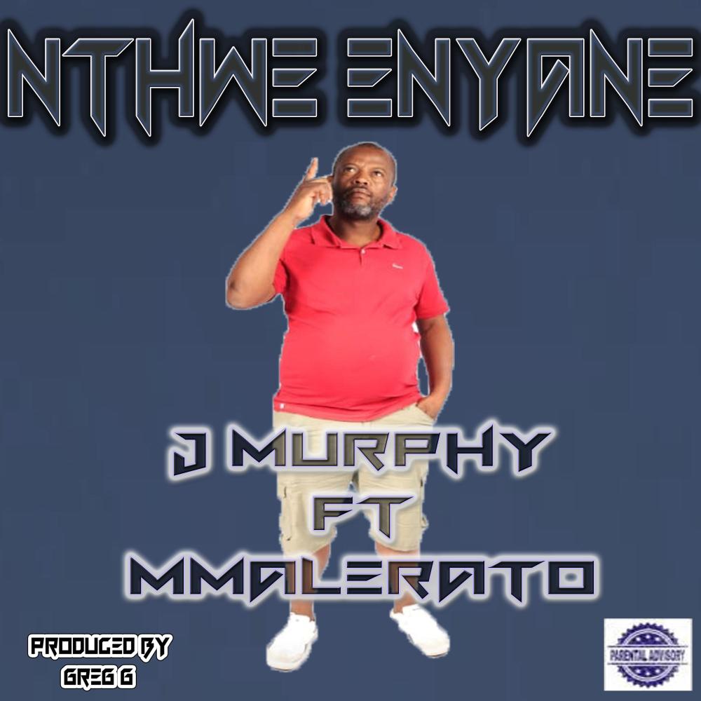 NTHWE ENYANE (feat. Mmalerato & Greg G)