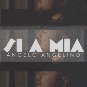 Album Si a mia from Angelo Angelino