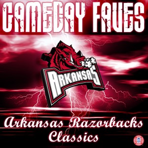 The University of Arkansas Razorbacks Marching Band的專輯Arkansas Fight Song: Gameday Faves