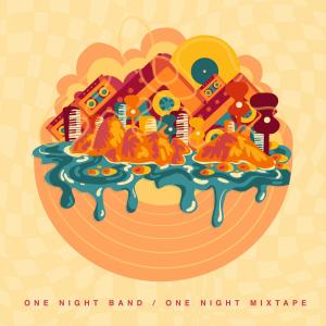 One Night Band的專輯One Night Mixtape (Explicit)