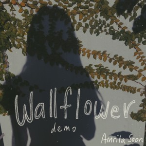 Amrita Soon的專輯Wallflower (demo)