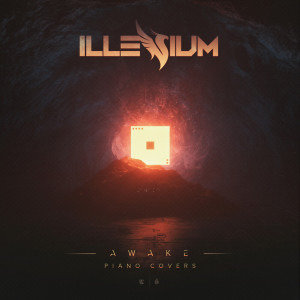 Album Awake (Piano Covers) oleh ILLENIUM