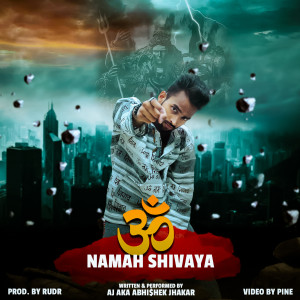 Album Om Namah Shivaya from AJ