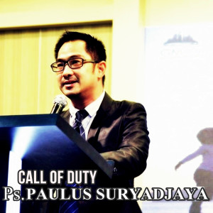 收聽P.S. Paulus Suryadjaya的Call of Duty歌詞歌曲