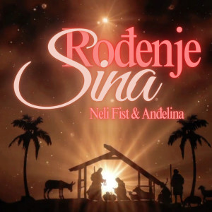 Listen to Rođenje Sina song with lyrics from Neli Fist