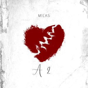 收聽Milas的A2 pitch歌詞歌曲