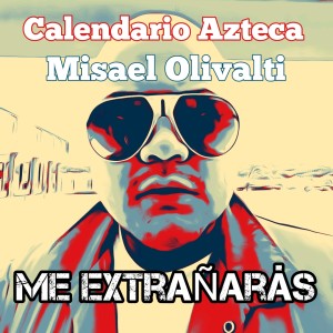 Misael Olivalti的專輯Me extrañarás