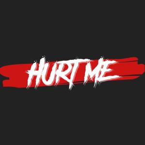 收聽TomTom的Hurt Me歌詞歌曲