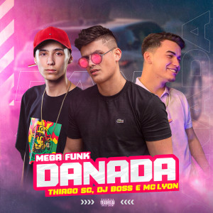Album DANADA (Explicit) oleh DJ BOSS