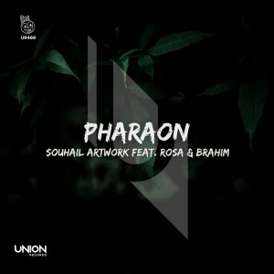 ดาวน์โหลดและฟังเพลง Pharaon (Extended Mix) พร้อมเนื้อเพลงจาก Souhail Artwork