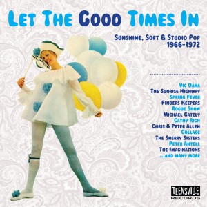 Various的專輯Let The Good Times In (Sunshine, Soft & Studio Pop 1966-1972)