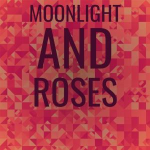 Silvia Natiello-Spiller的专辑Moonlight and Roses