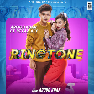 Album Ringtone oleh Aroob Khan