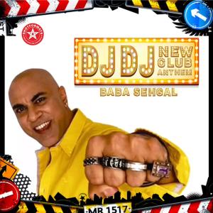 Dengarkan D.J. D.J. lagu dari Baba Sehgal dengan lirik