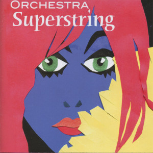 Orchestra Superstring的專輯Orchestra Superstring