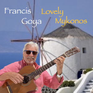 Album Lovely Mykonos oleh Francis Goya