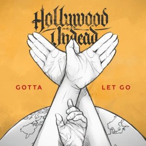 收聽Hollywood Undead的Gotta Let Go歌詞歌曲