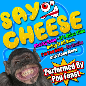 Pop Feast的專輯Say Cheese
