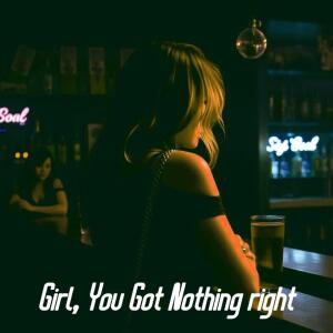 อัลบัม Girl, You Got Nothing Right ศิลปิน Peters