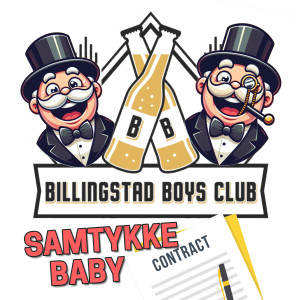 Billingstad Boys Club的專輯Samtykke baby (Explicit)