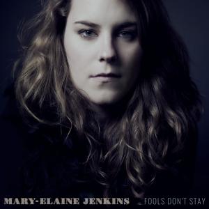 ดาวน์โหลดและฟังเพลง Fools Don't Stay พร้อมเนื้อเพลงจาก Mary-Elaine Jenkins