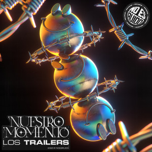 Listen to Nuestro Momento song with lyrics from Los Trailers