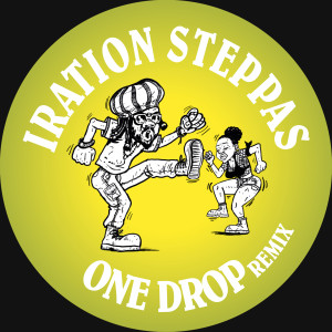 收聽Iration Steppas的One Drop (Slap In Your Face Mix)歌詞歌曲