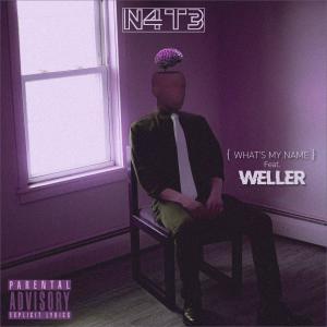 Weller的專輯WHAT'S MY NAME (feat. WELLER) (Explicit)