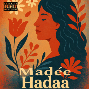 Madee的專輯HADAA (Explicit)