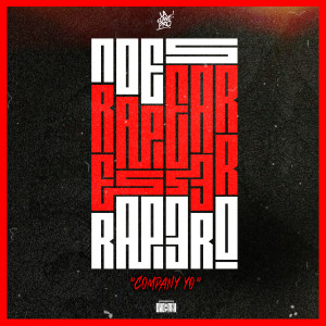 Album No Es Rapear Es Ser Rapero from Company Yo