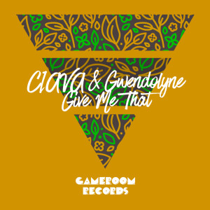 อัลบัม Give Me That ศิลปิน Ciava